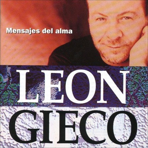 Leon Gieco - Mensajes Del Alma - Cd - Como Nuevo!!!