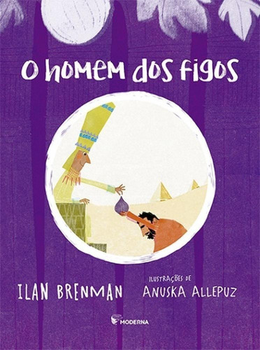 Livro O Homem Dos Figos - Ilan Brenman