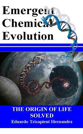 Libro Emergent Chemical Evolution : The Origin Of Life So...