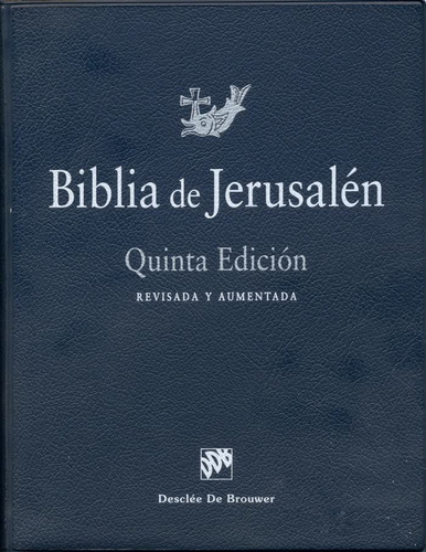 Biblia De Jerusalén: 5ª Edición Manual Totalmente Revisada -