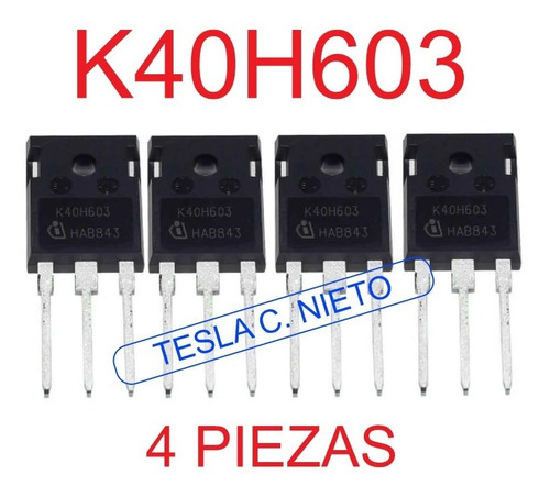 Imagen 3 de 8 de K40h603 Igbt 4piezas K40h603 Inversora Infra Actron