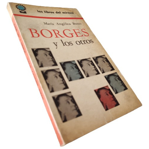 María Angélica Bosco - Borges Y Los Otros