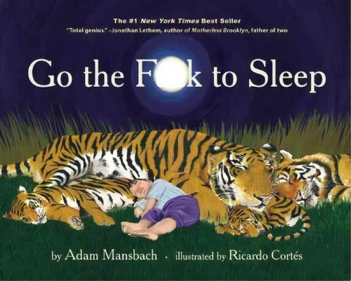 Go The F**k To Sleep, De Ricardo Cortes. Editorial Akashic Books, Tapa Dura En Inglés