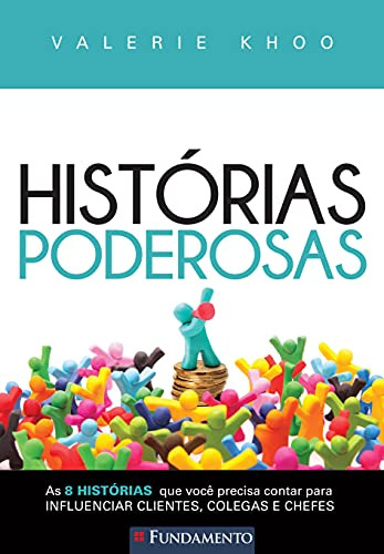 Libro Histórias Poderosas De Valerie Khoo Fundamento