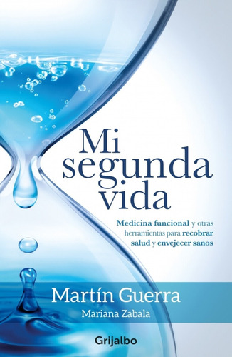 Mi Segunda Vida* - Martín   Guerra