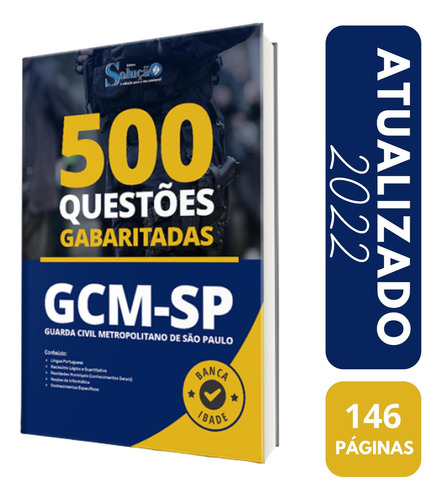 Caderno De Questões Gcm-sp - 500 Questões Gabaritadas, De Professores Especializados., Vol. Único. Editora Editora Solução, Capa Mole, Edição 2022 Em Português, 2022