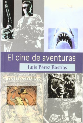 Libro El Cine De Aventuras De Perez Bastias Luis
