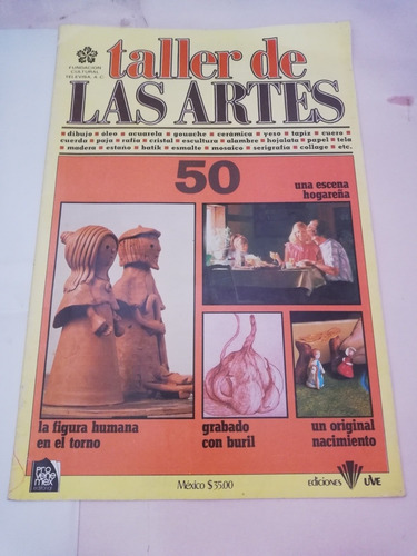 Taller De Las Artes Tomo 50 La Figura Humana En El Torno