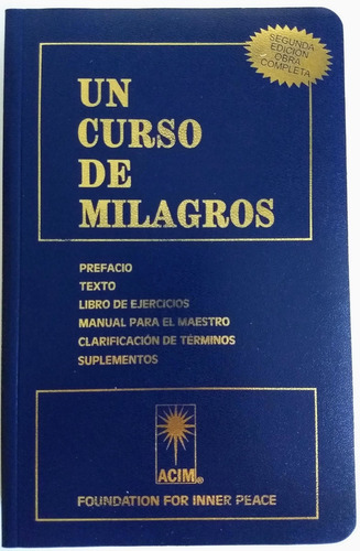 Imagen 1 de 1 de Un Curso De Milagros - 2da Ed. Obra Completa - Envío Gratis