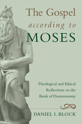 Libro The Gospel According To Moses - Block, Daniel I.