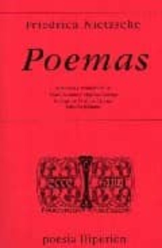 Poemas: Sin Datos, De Friedrich Nietzsche. Serie Sin Datos, Vol. 0. Editorial Hiperión, Tapa Blanda, Edición Sin Datos En Español, 2005
