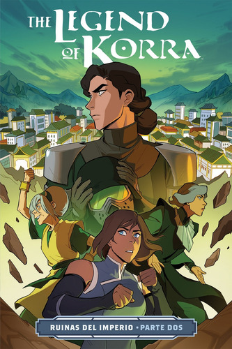 The Legend Of Korra Ruinas Del Imperio 2, De Michael Dante Dimartino. Editorial Kamite, Tapa Blanda En Español, 2025