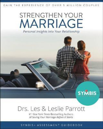 Strengthen Your Marriage : Personal Insights Into Your Relat