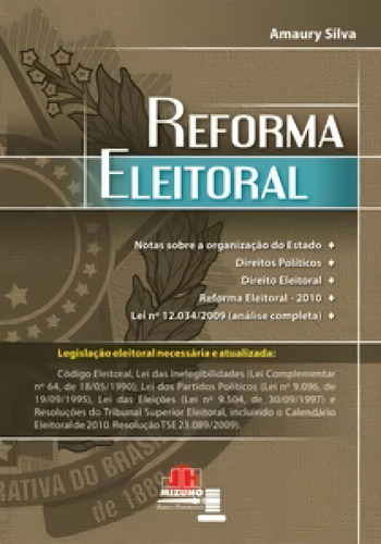 Reforma Eleitoral, De Silva Amaury. Editora Jh Mizuno, Capa Mole Em Português