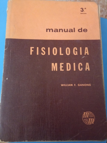 Manual De Fisiología Médica , 1971
