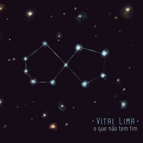 Vital Lima / O Que Não Tem Fim - Cd