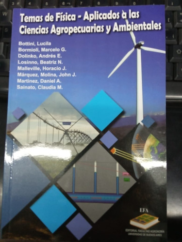 Temas De Fisica Aplicados A Las Ciencias Agrop. Y Ambientale