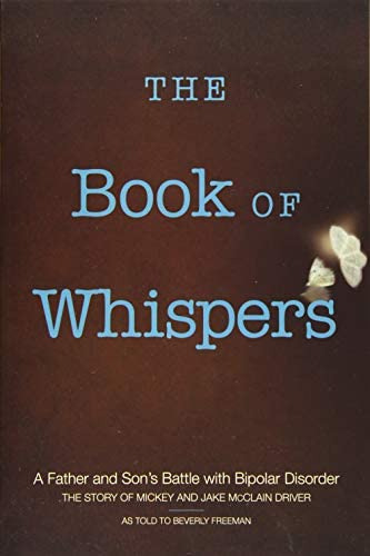 Libro: The Book Of Whispers: A Father And Sonøs Battle With