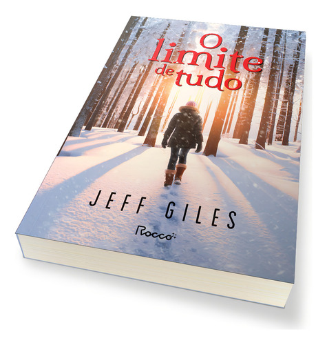 O limite de tudo, de Giles, Jeff. Detetive Ray Lennox, vol. 1. Editorial Editora Rocco Ltda, capa mole em português, 2021