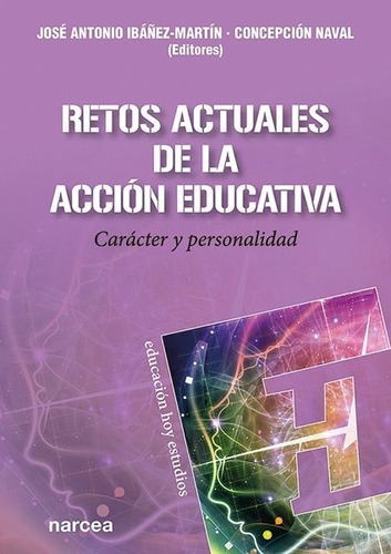 Libro Retos Actuales De La Accion Educativa - Ibaã¿ez-mar...