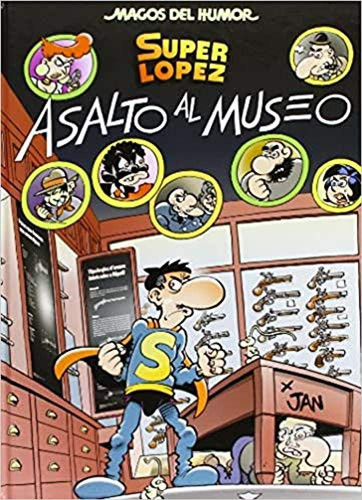 Asalto Al Museo - Lopez Fernandez Juan