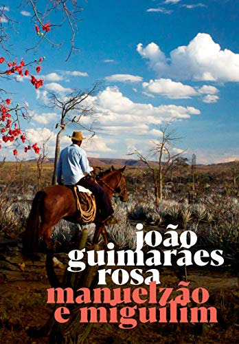 Libro Manuelzão E Miguilim De João Guimarães Rosa Global