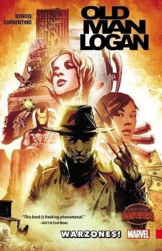 Libro: Wolverine: Old Man Logan Vol. 0: Warzones