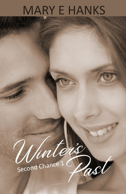Libro Winter's Past: (2nd Chance Series) - Hanks, Mary E.