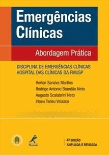 Livro Emergências Clínicas - Abordagem Prática - Herlon Saraiva Martins E Outros [2009]