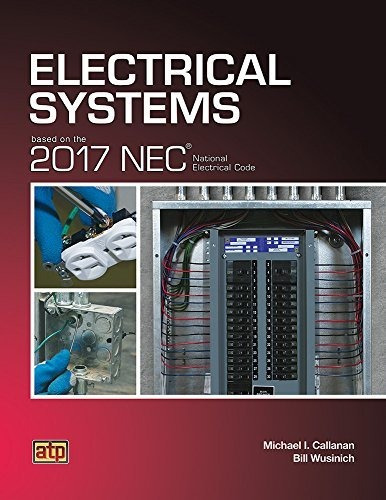 Book : Electrical Systems Based On The 2017 Nec -...