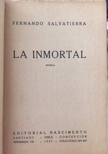 Fernando Salvatierra La Inmortal 1927