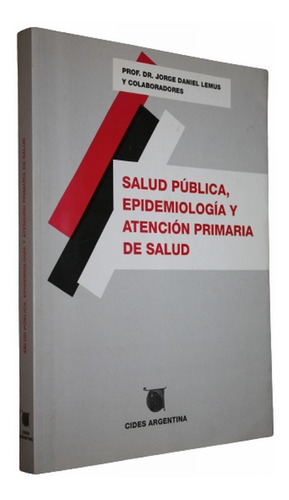 Salud Pública , Epidemiología Y Atención Primaria De Salud 
