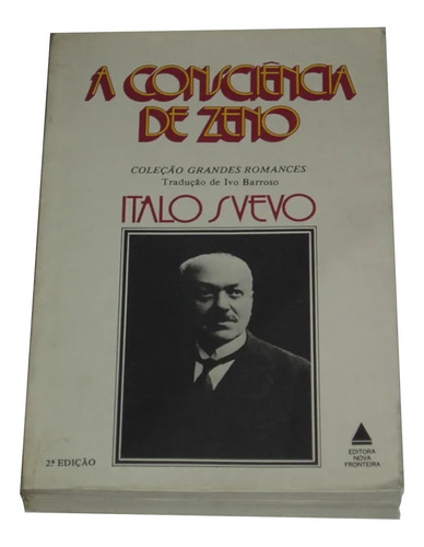 A Consciencia De Zeno Italo Svevo Livro (