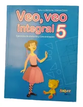 Comprar Veo Veo Integral 5to Y 4to Grado Editorial Saber