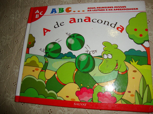 Abc Meus Primeiros Passos A De Anaconda - Ed Salvat