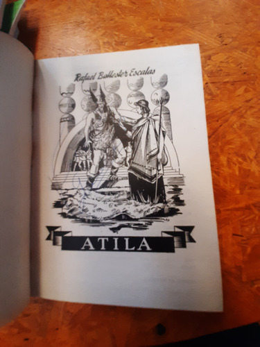 Atila - Rafael Ballester Escalas (Usado)