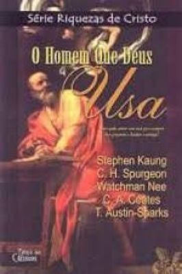 O Homem Que Deus Usa - Col. Riquezas De Cristo