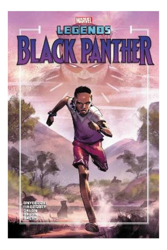 Black Panther Legends - Tochi Onyebuchi. Eb9