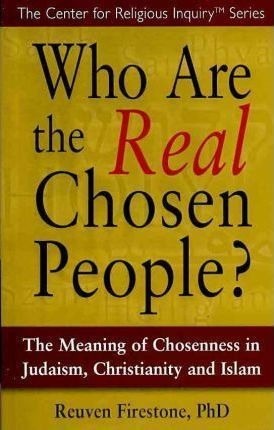 Who Are The Real Chosen People? - Professor Of Medieval J...