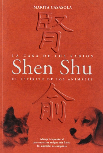 Libro La Casa De Los Sabios Shen Shu.
