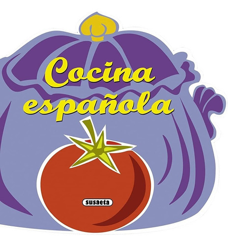 Cocina Española / Recetas Para Cocinar, De S-901-02. Editorial Susaeta, Tapa Dura En Español, 2012
