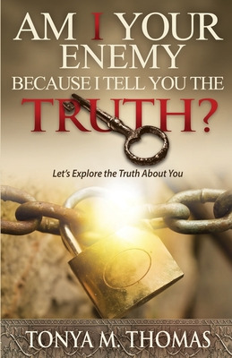 Libro Am I Your Enemy Because I Tell You The Truth?: Let'...