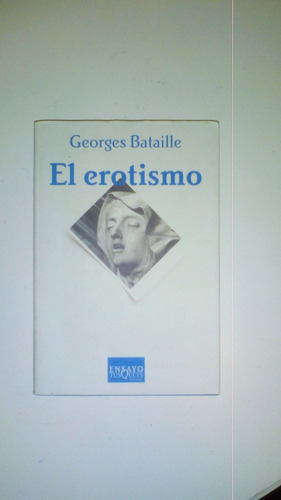 El Erotismo - Georges Bataille