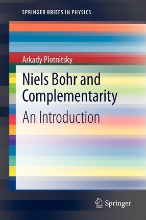 Libro Niels Bohr And Complementarity : An Introduction - ...