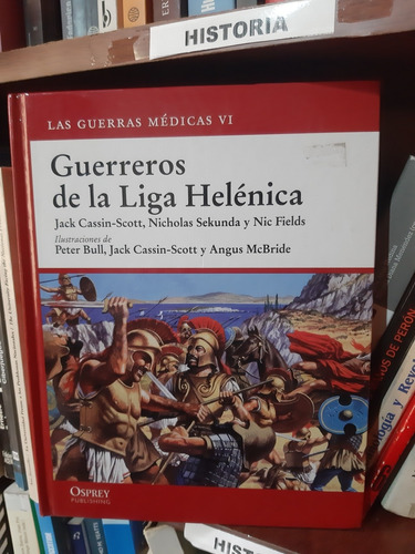 Las Guerras Médicas 6 Guerreros De La Liga Helénica Osprey *