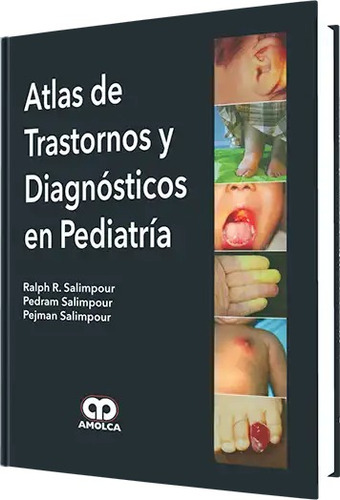 Atlas De Trastornos Y Diagnósticos En Pediatría