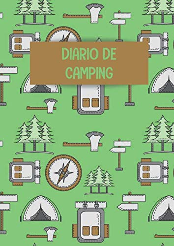 Diario De Camping: Es Un Libro Y Cuaderno De Acampada Que Te