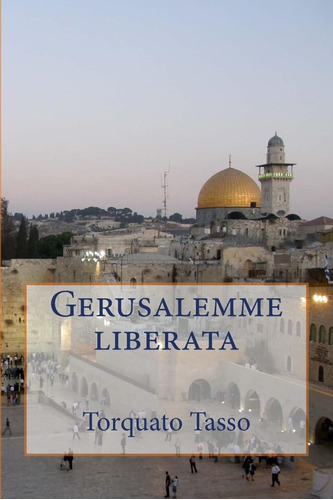 Libro: Gerusalemme Liberata (italian Edition)