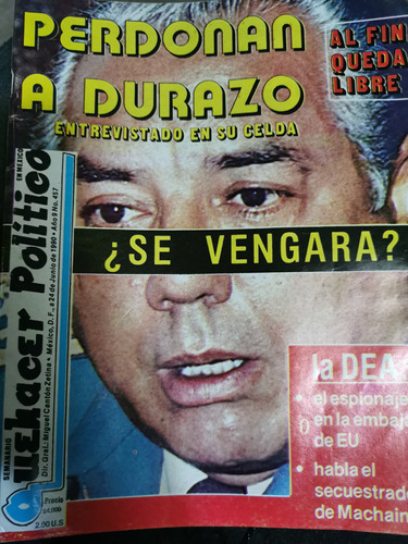 Revista Quehacer Político Año 1990 Perdonan Arturo Durazo