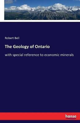 Libro The Geology Of Ontario : With Special Reference To ...